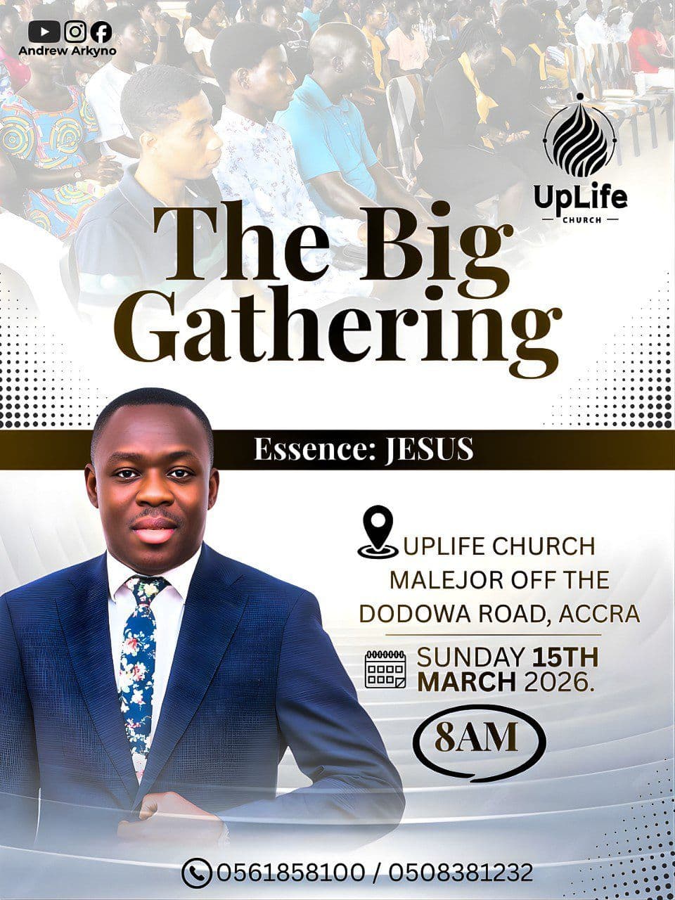 The Big Gathering 2026, with Apostle Andrew Arkyno